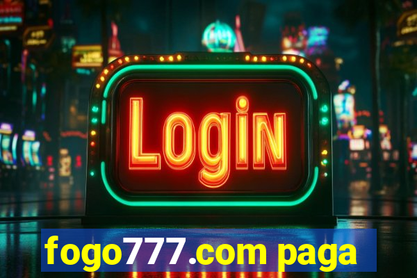 fogo777.com paga